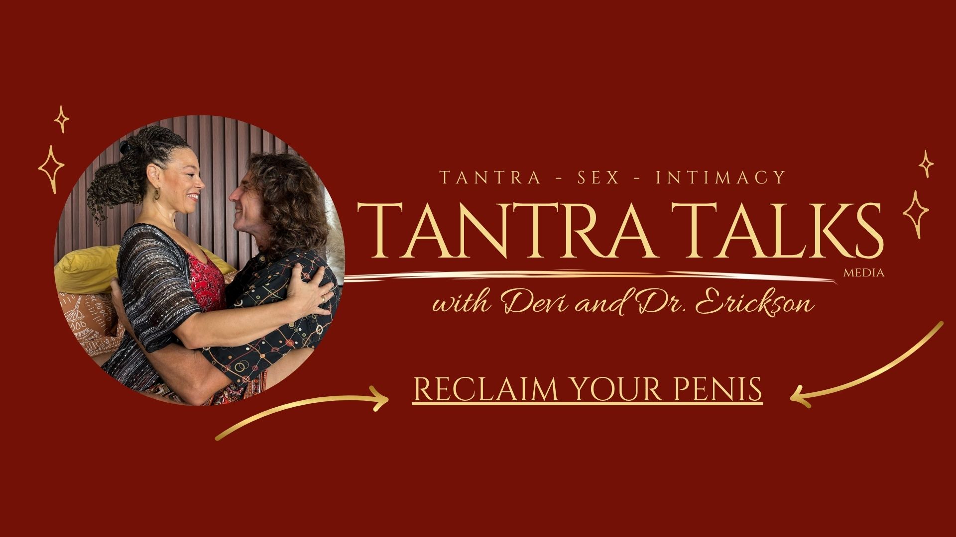 Vajra Healing: Reclaiming the Penis as a Tool for Sacred Transformation